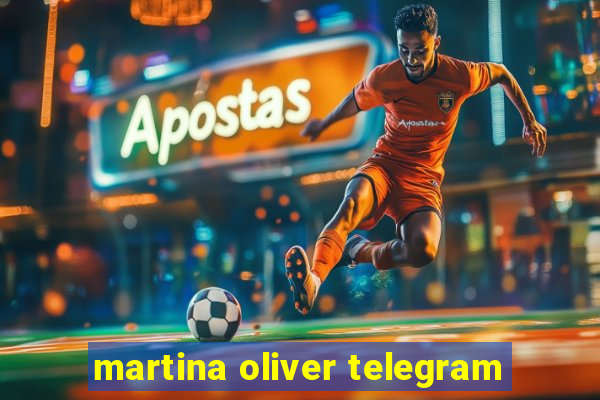 martina oliver telegram